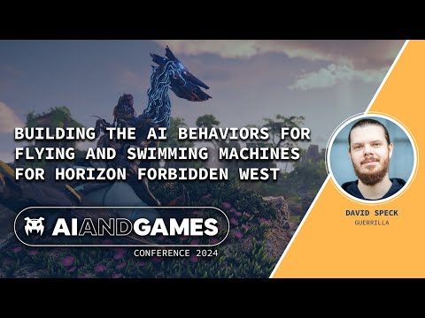 Designing Flying and Swimming AI for Horizon Forbidden West | AI and Games Conference 2024 - YouTube