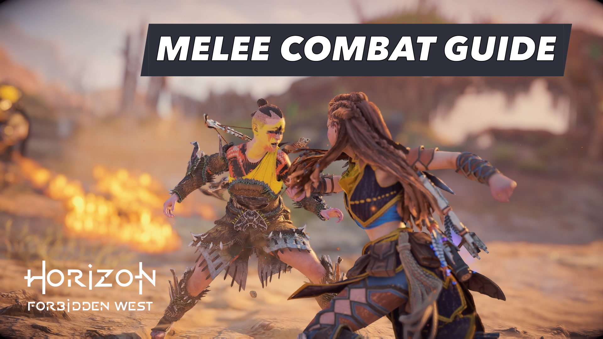 Melee Combat Guide | Horizon Forbidden West